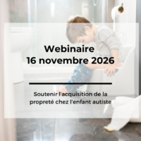 Soutenir l’acquisition de la propreté chez l’enfant autiste